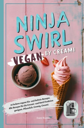 Ninja Swirl by Creami- Vegan