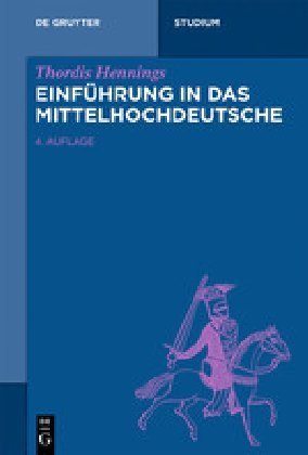 Einführung in das Mittelhochdeutsche