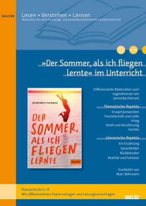 »Der Sommer, als ich fliegen lernte« im Unterricht