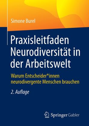 Praxisleitfaden Neurodiversität in der Arbeitswelt