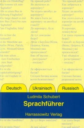 Sprachführer Deutsch - Ukrainisch - Russisch
