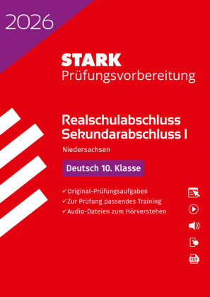 STARK Deutsch - Realschulabschluss 2026 Niedersachsen - Prüfungsvorbereitung, m. 1 Buch, m. 1 Beilag