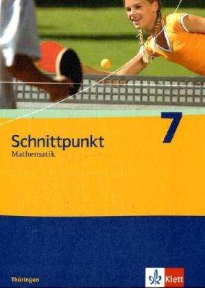 Schnittpunkt Mathematik 7. Ausgabe Thüringen