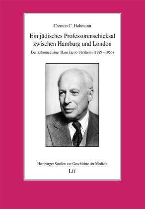 Ein jüdisches Professorenschicksal zwischen Hamburg und London