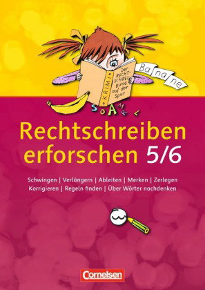 Rechtschreiben erforschen - 5./6. Schuljahr
