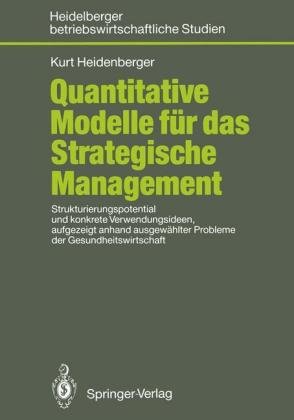 Quantitative Modelle für das Strategische Management