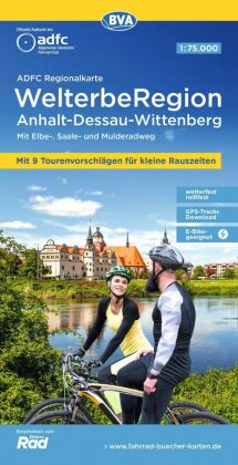 BVA ADFC Regionalkarte WelterbeRegion Anhalt - Dessau- Wittenberg 1:75.000