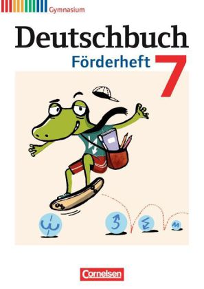 Deutschbuch Gymnasium - Fördermaterial - 7. Schuljahr