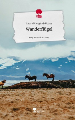 Wanderflügel. Life is a Story - story.one