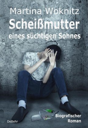 Scheißmutter eines süchtigen Sohnes