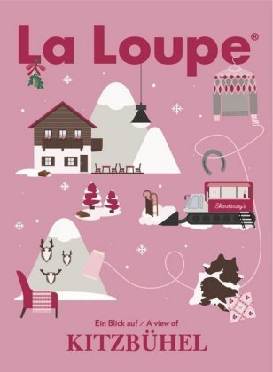 La Loupe Kitzbühel - Winterausgabe. No.5