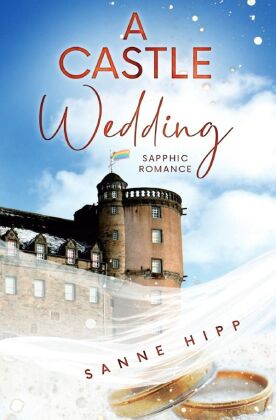 A Castle Wedding: Sapphic Romance