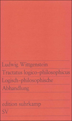 Tractatus logico-philosophicus. Logisch-philosophische Abhandlung