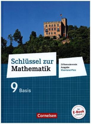 Schlüssel zur Mathematik - Differenzierende Ausgabe Rheinland-Pfalz - 9. Schuljahr