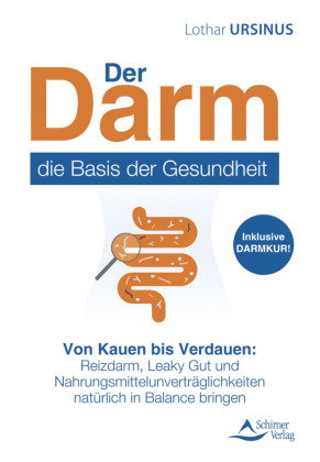 Der Darm - die Basis der Gesundheit