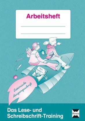 Das Lese- und Schreibschrift-Training - LA, m. 1 Beilage