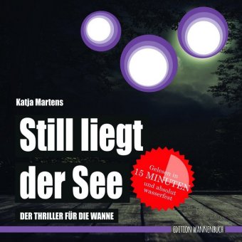 Still liegt der See (Badebuch)