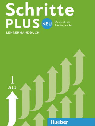 Schritte plus Neu - Lehrerhandbuch. Bd.1