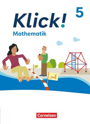 Klick! - Fächerübergreifendes Lehrwerk für Lernende mit Förderbedarf - Mathematik - Ausgabe ab 2024