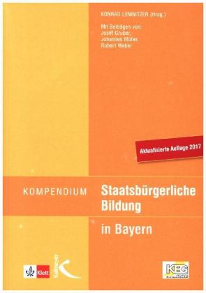 Kompendium Staatsbürgerliche Bildung für Lehramtsprüfungen in Bayern