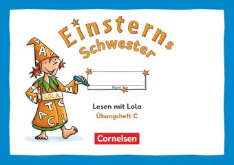 Einsterns Schwester - Üben mit Lola - 2. Schuljahr