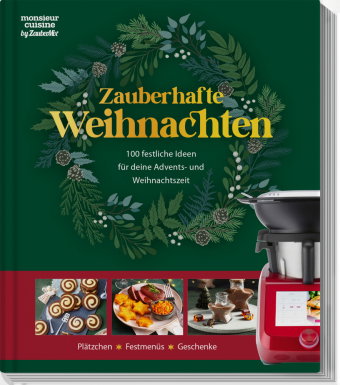 monsieur cuisine by ZauberMix - Winter & Weihnachten mit dem Monsieur