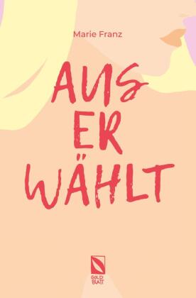 Auserwählt