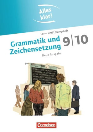 Alles klar! - Deutsch - Sekundarstufe I - 9./10. Schuljahr