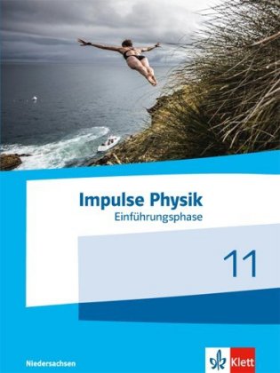 Impulse Physik 11. Ausgabe Niedersachsen, m. 1 DVD-ROM