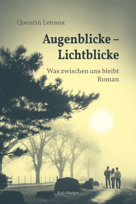 Augenblicke - Lichtblicke