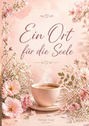 Ein Ort für die Seele