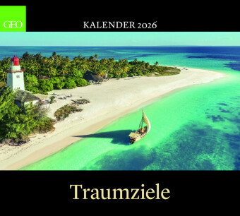 GEO - Traumziele 2026 - Wandkalender 50x45 cm, Poster-Kalender mit Reisefotografie, 12 Monatsblätter