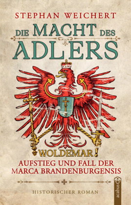 Die Macht des Adlers