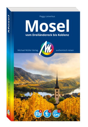 MICHAEL MÜLLER REISEFÜHRER Mosel, m. 1 Karte
