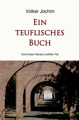 Kommissar Marek Reihe / Ein teuflisches Buch