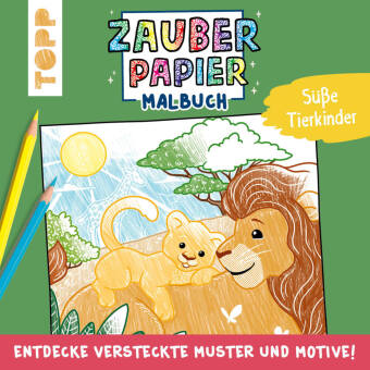 Zauberpapier Malbuch Süße Tierkinder