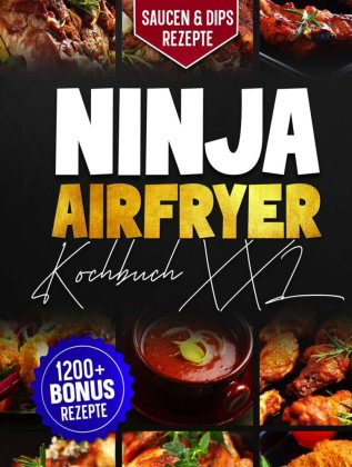 Ninja Airfryer Kochbuch XXL