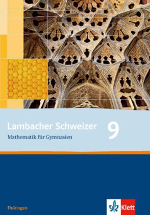 Lambacher Schweizer Mathematik 9. Ausgabe Thüringen