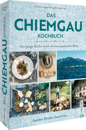 Das Chiemgau-Kochbuch