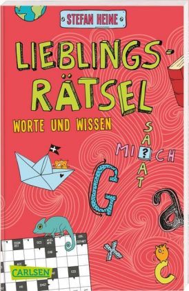 Lieblingsrätsel - Wörter und Wissen, ab 8 Jahren (Kreuzworträtsel, Buchstabensalat, Geheimcodes und
