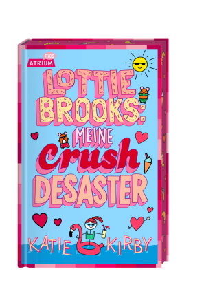 Lottie Brooks: Meine Crush-Desaster