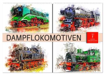 Beeindruckende Dampflokomotiven (Wandkalender 2024 DIN A2 quer), CALVENDO Monatskalender