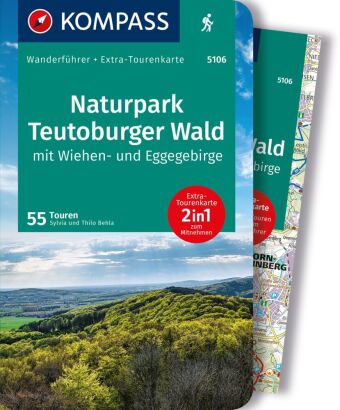 KOMPASS Wanderführer Naturpark Teutoburger Wald mit Wiehen- und Eggegebirge, 55 Touren mit Extra-Tou
