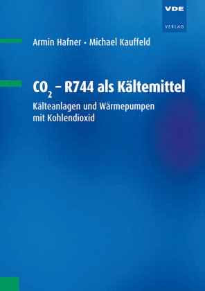 CO2 - R744 als Kältemittel