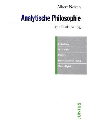 Analytische Philosophie zur Einführung