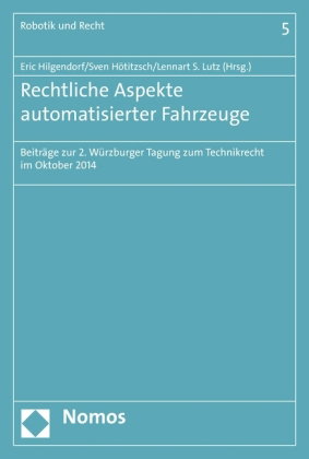 Rechtliche Aspekte automatisierter Fahrzeuge