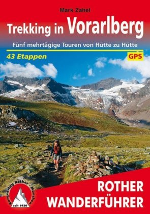 Rother Wanderführer Trekking in Vorarlberg
