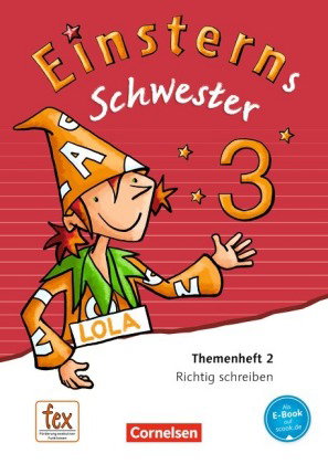 Einsterns Schwester - Sprache und Lesen - Ausgabe 2015 - 3. Schuljahr