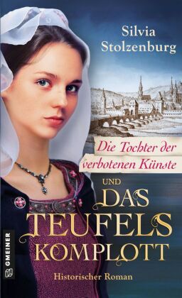Die Tochter der verbotenen Künste und das Teufelskomplott