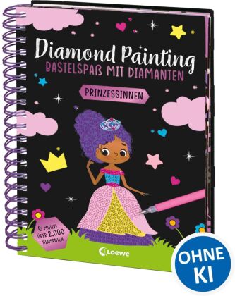 Diamond Painting - Bastelspaß mit Diamanten - Prinzessinnen